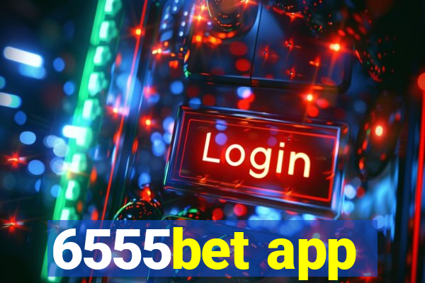 6555bet app